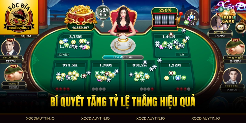 Bí quyết tăng tỷ lệ thắng hiệu quả