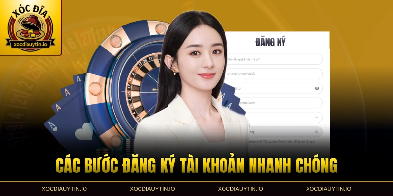 Các bước đăng ký tài khoản nhanh chóng